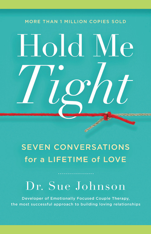 Cover of Hold Me Tight by Dr. Sue Johnson
