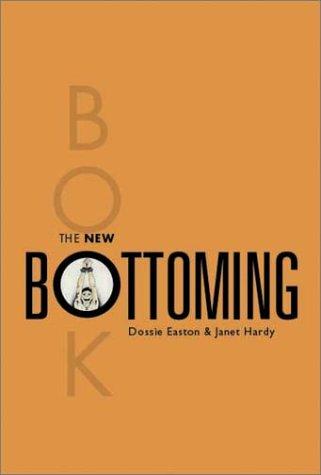 Cover of The New Bottoming Book by Dossie Easton and Janet W. Hardy