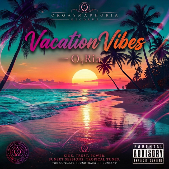 Vacation Vibes album cover by O₄Ria